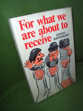Book cover ofFor What we are about to Receive