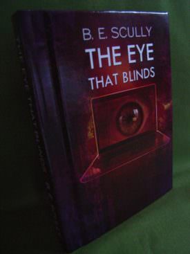 Book cover ofThe Eye that Blinds