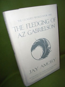 Book cover ofThe Fledging of AZ Gabrielson
