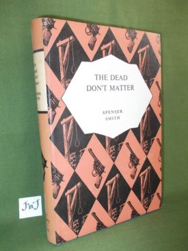 Book cover ofThe dead dont matter