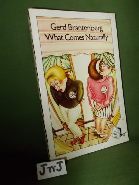 Book cover ofWhat Comes Naturally