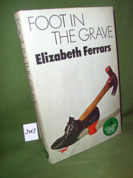 Book cover ofFoot in the Grave Book – Jeff’n’Joys Quality Books