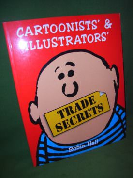 Book cover ofCartoonists Illustrators Trade Secrets