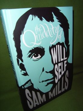 Book cover ofThe Quiddity of Will Self