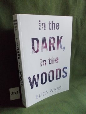 Book cover ofIn the Dark In the Woods
