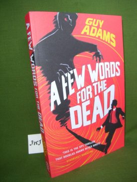 Book cover ofA Few Words For The Dead