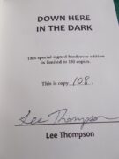 Down here in the dark 108