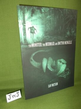 Book cover ofThe Mermaid The Monster and Doctor Mengele PB