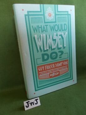 Book cover ofWhat Would Wimsey Do