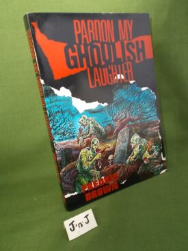 Book cover ofPardon My Ghoulish Laughter 1