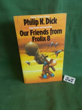 Book cover of OUR FRIENDS FROM FROLIX 8