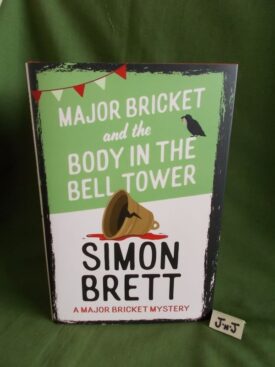 Book cover of MAJOR BRICKET AND THE BODY IN THE BELL TOWER