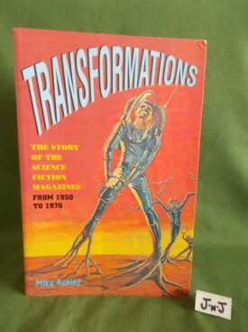 Book cover of TRANSFORMATIONS The Story of the Science Fiction Magazines from 1950 to 1970