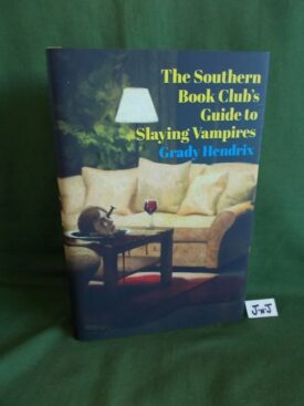 Book cover of THE SOUTHERN BOOK CLUB’S GUIDE TO SLAYING VAMPIRES **PC COPY**