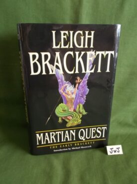 Book cover of MARTIAN QUEST:  The Early Brackett